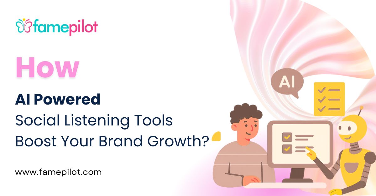 How AI Powered Social Listening Tools Boost Your Brand Growth?