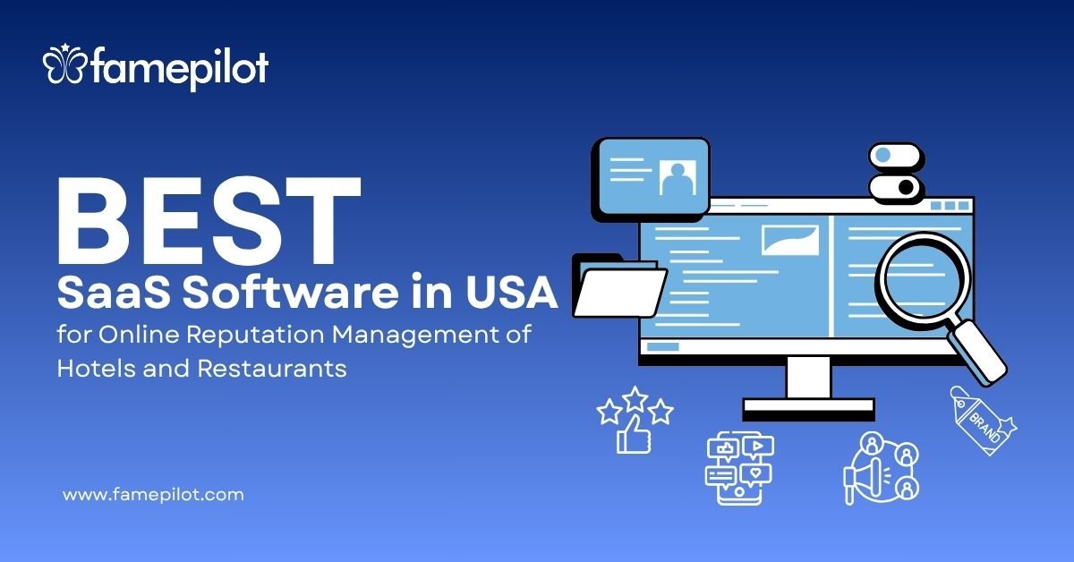 Best SaaS Software in the USA for Online Reputation Management of Hotels and Restaurants