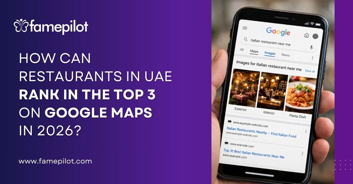 How Can Restaurants in UAE Rank in the Top 3 of Google Maps in 2026