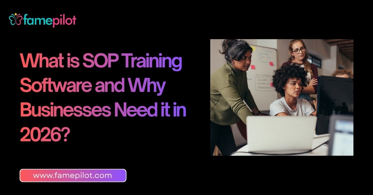 What is SOP training software and why businesses need it in 2026?